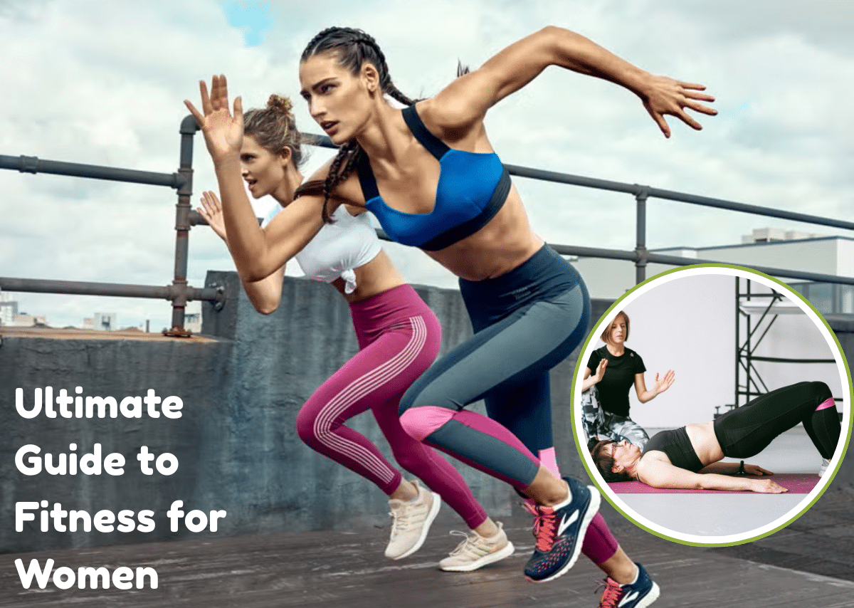 Ultimate Guide to Fitness for Women